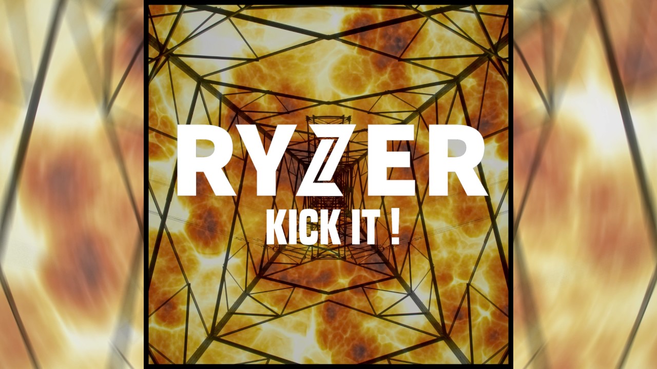 Ryzer - Kick It !