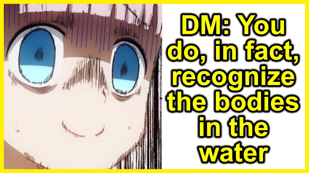 You recognize the bodies | r/DnDMemes [