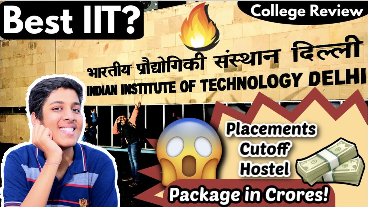IIT Delhi | 1.5 CRORE PACKAGE | Full Admission Process |😱| College Review[2023]