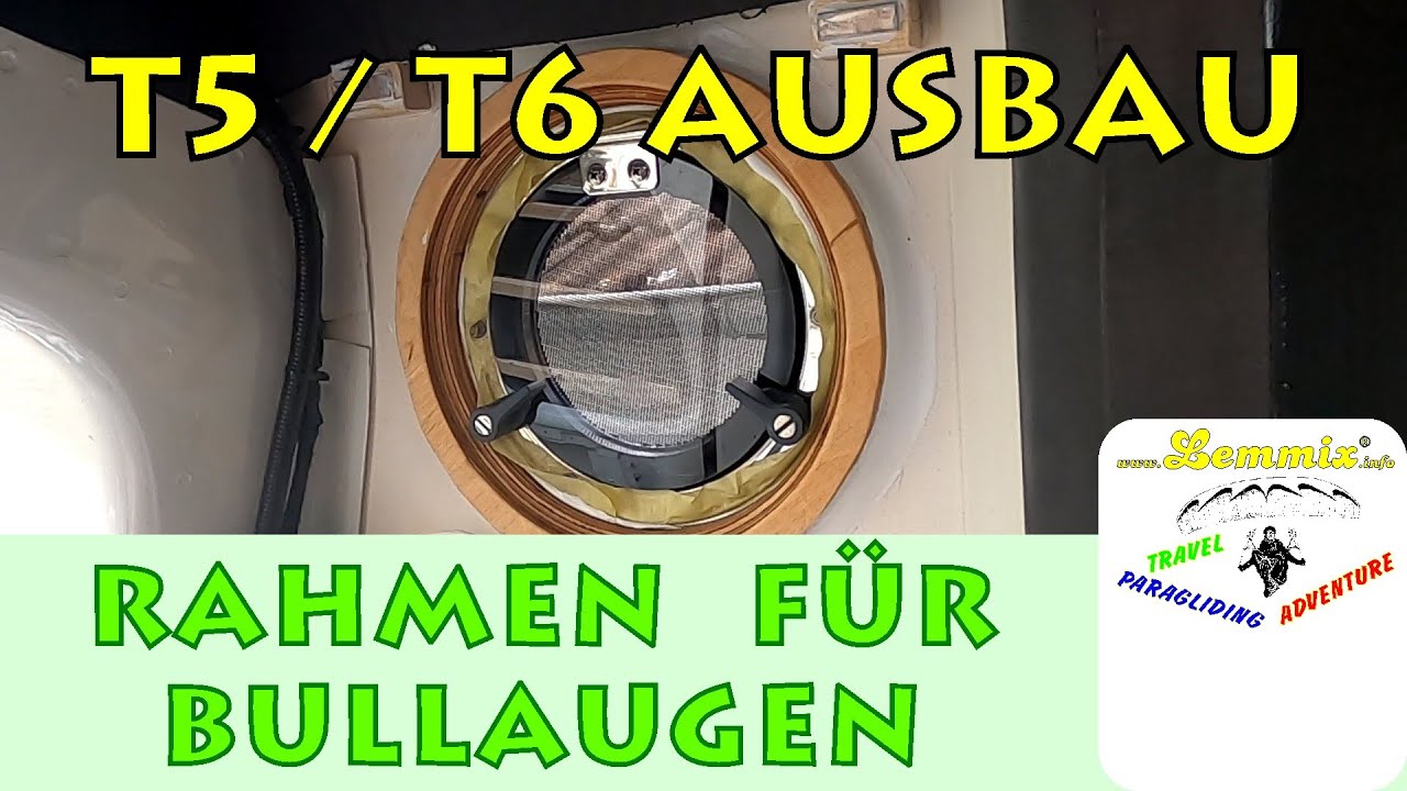 Rahmen f&uuml;r Bullaugen Campervan DIY Ausbau VW T5 T6 Hochdach Kastenwagen Einbau Vanlife RVing Lemmix