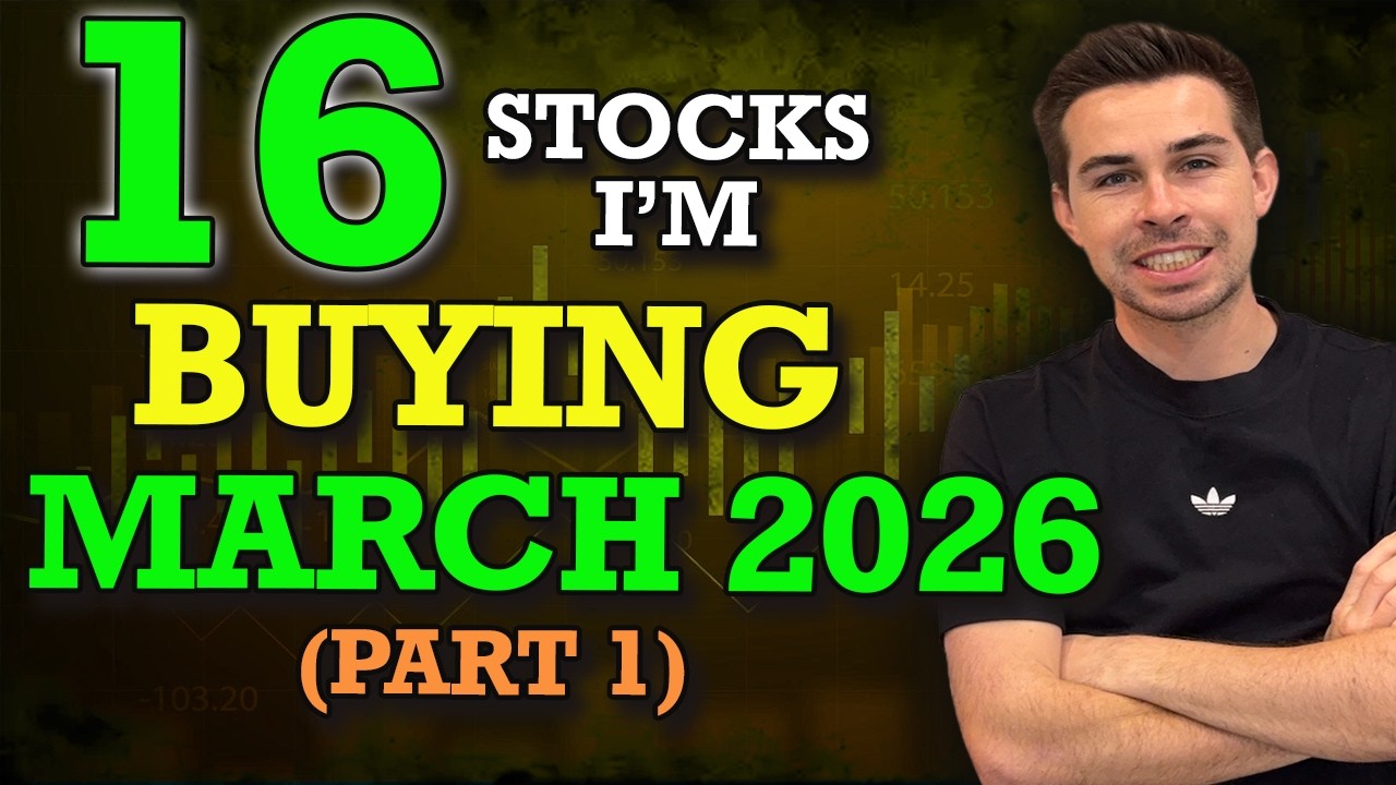 16 акций, которые я куплю в марте 2026 года (Часть 1)