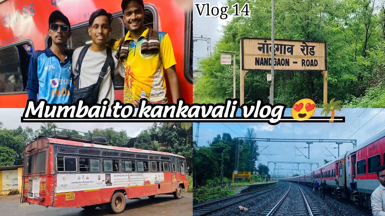 Mumbai to kankavali vlog!! kokan kanya express!! first time going🫶🏻🌍🌴 
