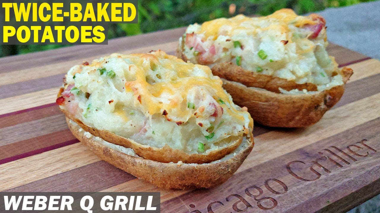How To Grill TWICE-BAKED POTATOES | Weber Q