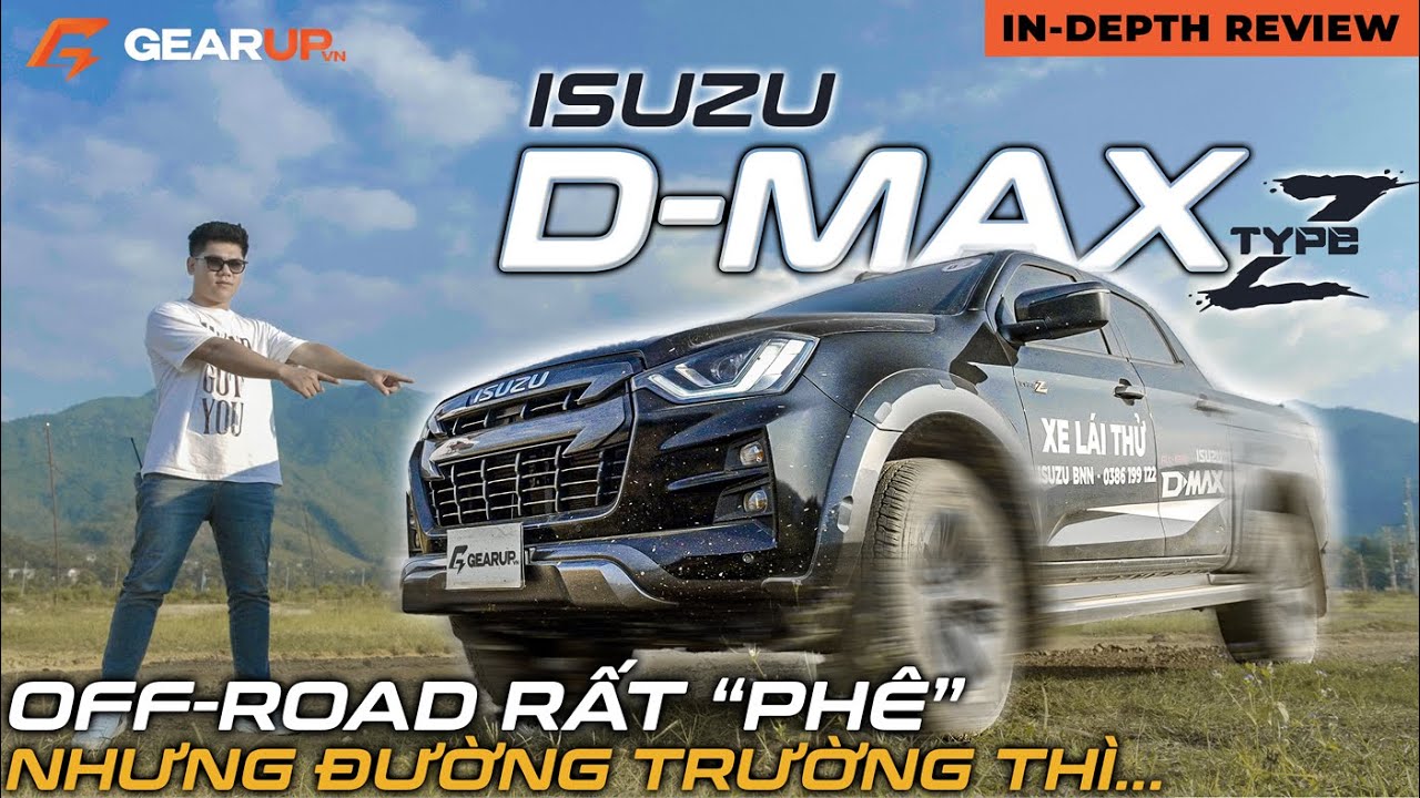 Isuzu D-Max Type Z: động cơ 1.9 thoải mái chạy off-road nhưng đi đường trường thì..|In-depth Review