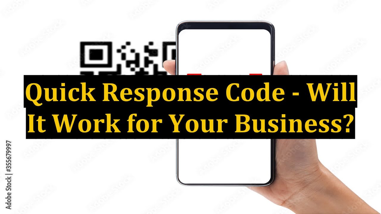 Quick Response Code - Will It Work for Your Business?