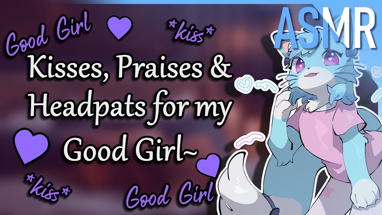 Furry ASMR 💙 Headpats and Praises for my Good Girl~ [M4F][Affirmations][Kisses]