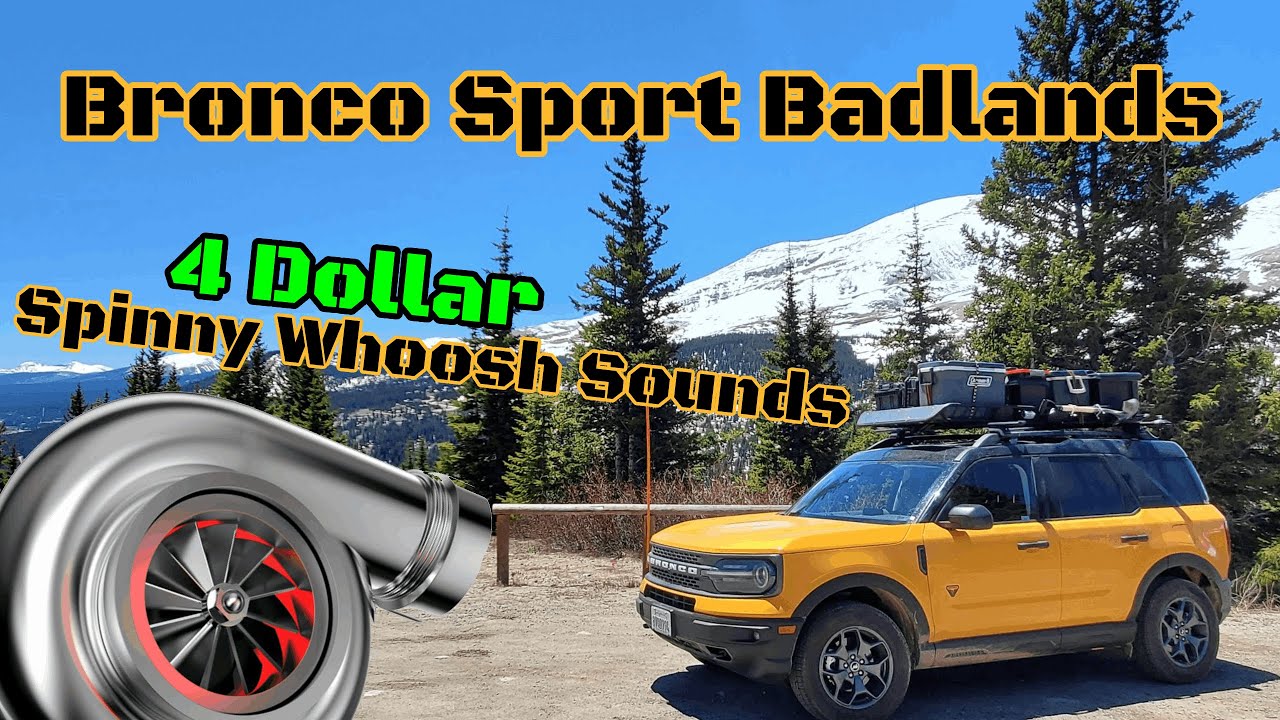 Bronco Sport BOV Turbo Spinny Whoosh
