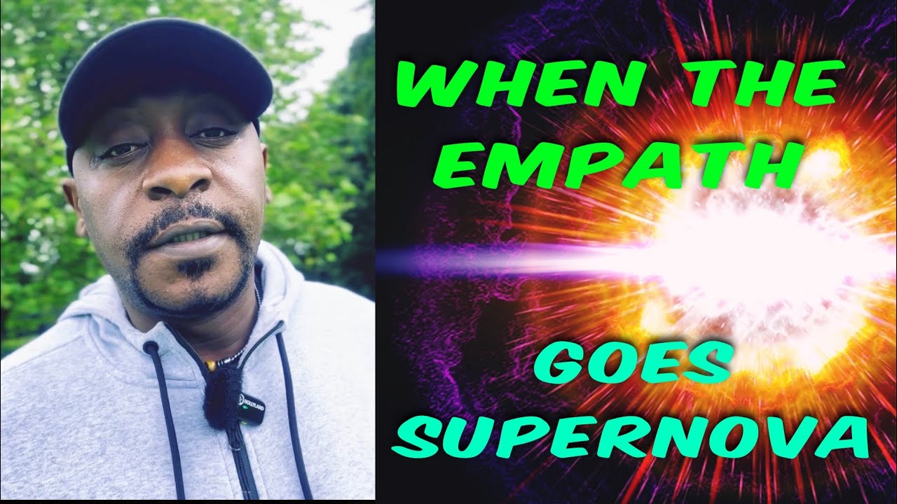 WHEN THE EMPATH GOES SUPERNOVA‼️#narcissist#youtube#video