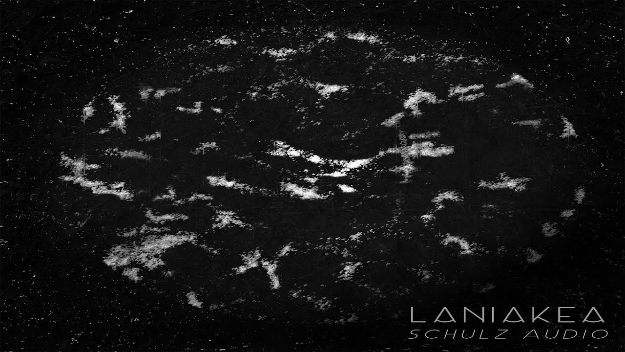 Schulz Audio - Laniakea [Full EP]