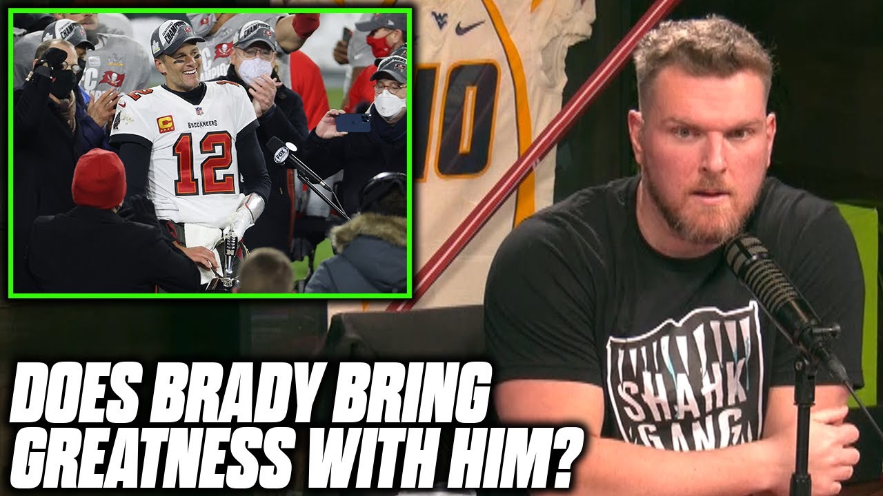 Pat McAfee's Thoughts On Tom Brady And The Buccaneers Making The Super Bowl