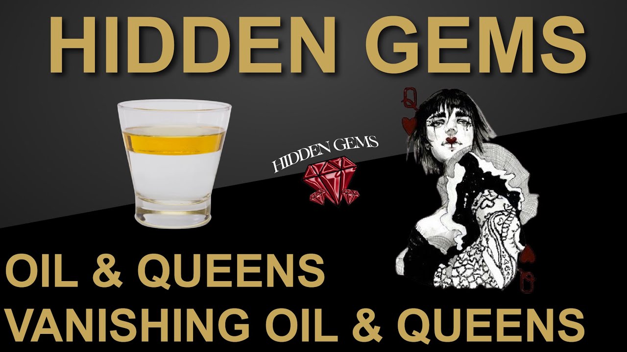 Oil & Queens by Roy Walton + Vanishing Oil & Queens by Jon Racherbaumer | Hidden Gems #34