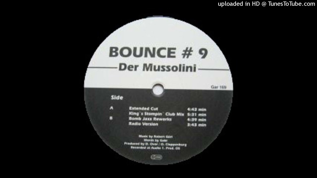 Bounce  9 - Der Mussolini (Extended Mix). 1998
