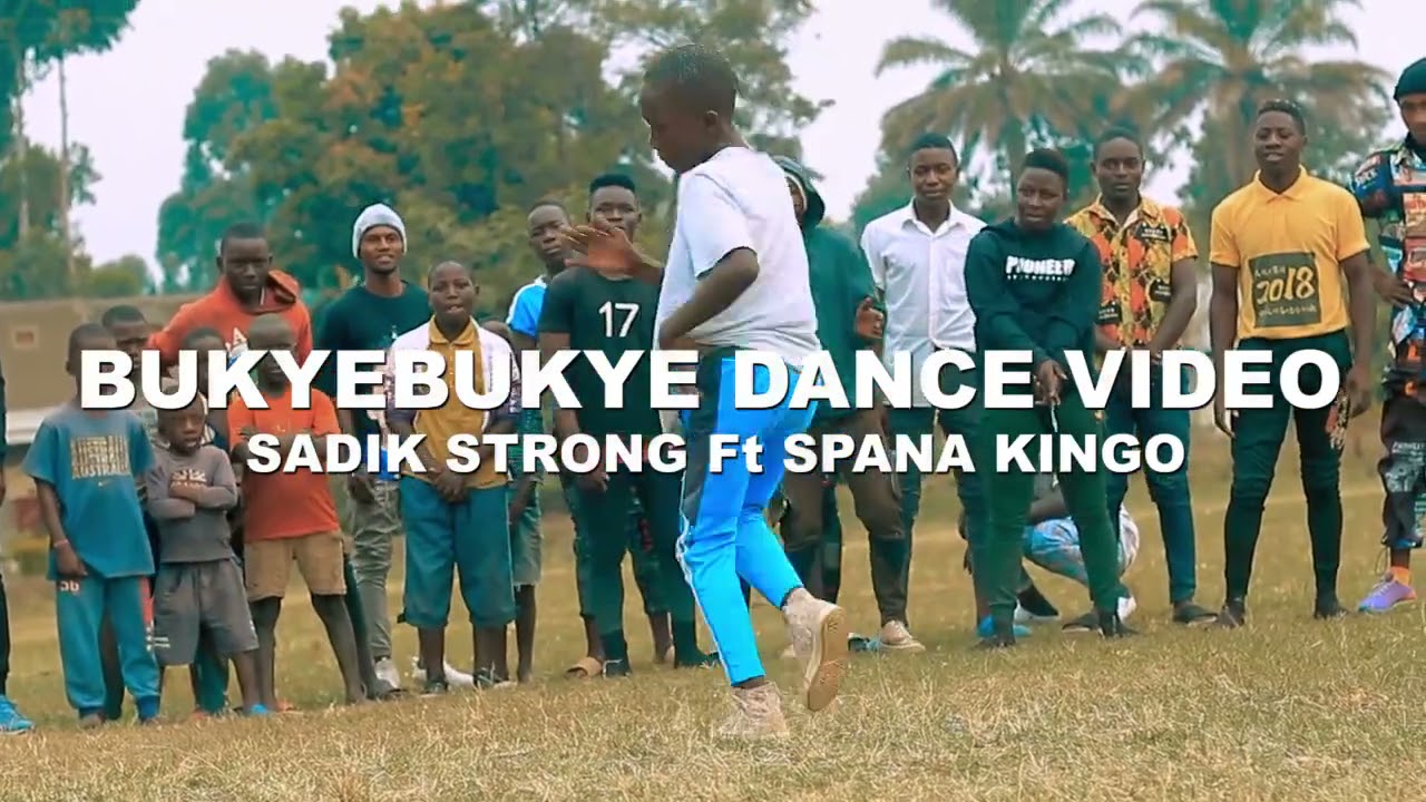 Bukye Bukye dance Video spana kingo ft sadik strong
