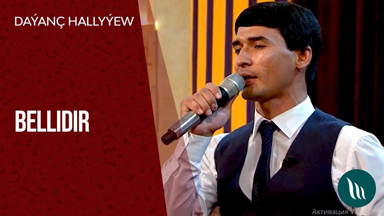 Daýanç Hallyýew - Bellidir | 2019
