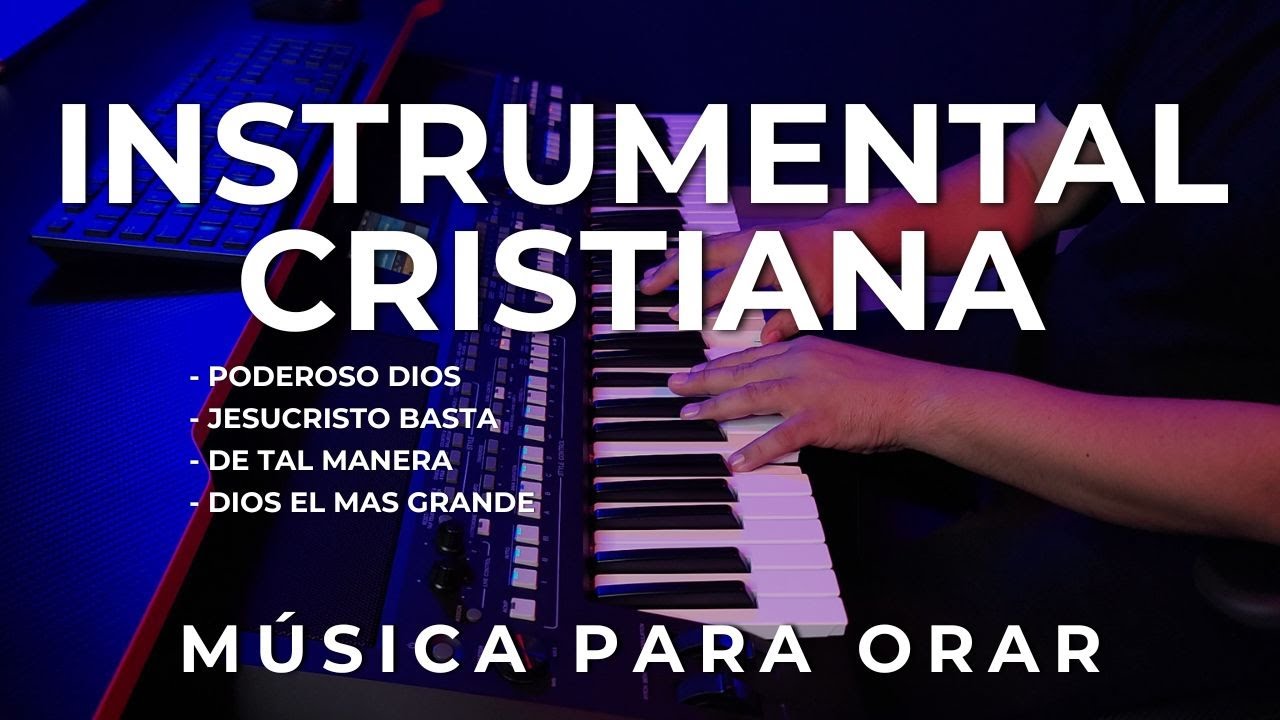 INSTRUMENTAL CRISTIANA VOL. 5 | MUSICA PARA ORAR Y MEDITAR | ADORACION INSTRUMENTAL