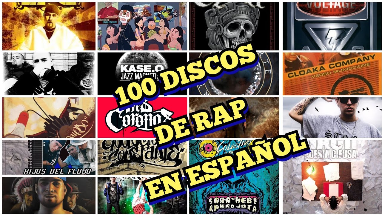 100 DISCOS DE RAP EN ESPA&Ntilde;OL