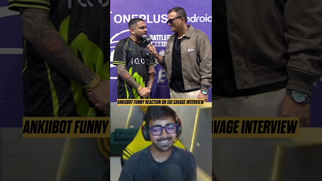 Ankiibot Funny Reaction On Sid Savage Interview #ankiibot #s8ulsid #godlike #teamsoul #bgms