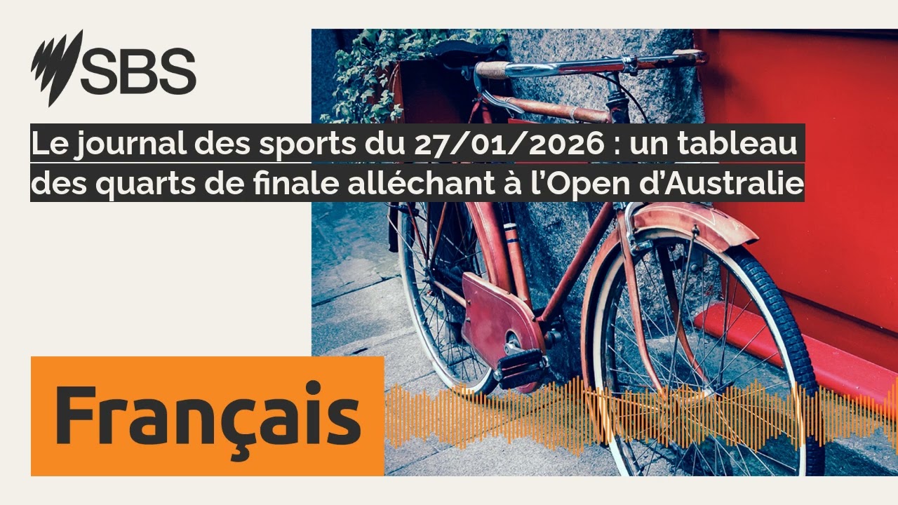 Le journal des sports du 27/01/2026 : un tableau des quarts de finale all&eacute;chant &agrave; l&rsquo;Open...