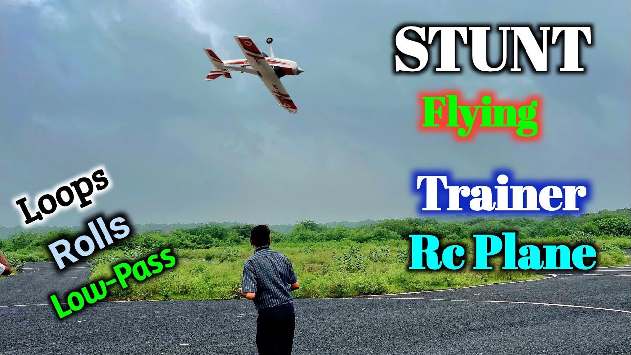 STUNT Flying With Trainer Rc Plane | Best Rc Plane For Beginner Pilot | 