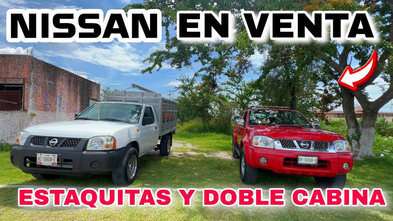 NISSAN ESTAQUITAS Y DOBLE CABINA en venta tianguis de autos Cuautla Cuánto cuesta una estaquitas?