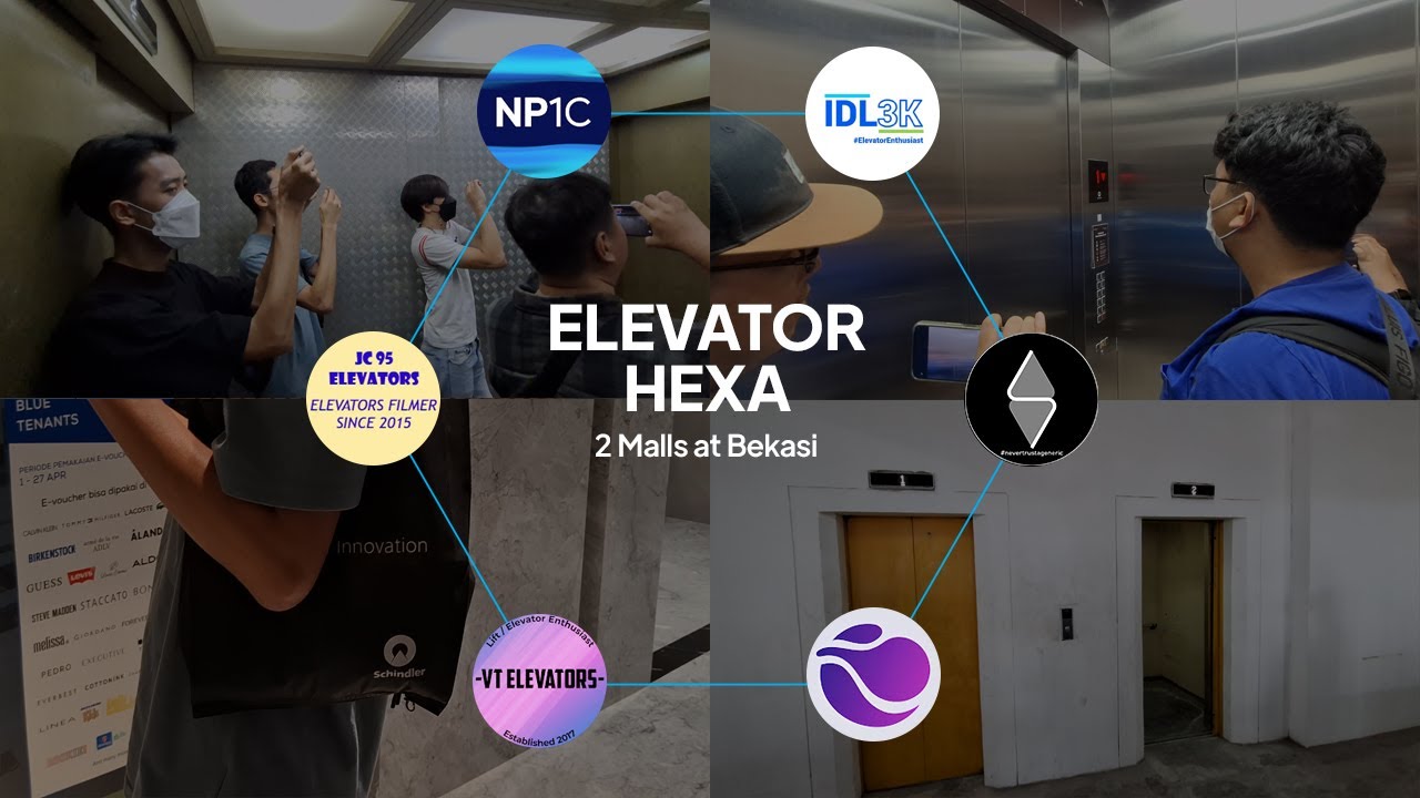 ELEVATOR HEXA | Schindler & Hyundai Elevators at 2 Malls in Bekasi