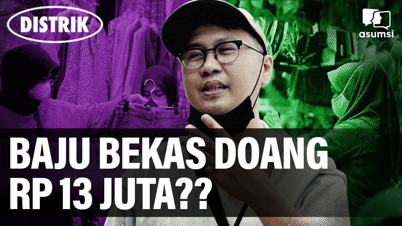 Distrik: Thrifting di Pasar Senen Sekarang Jauh Lebih Nyaman!