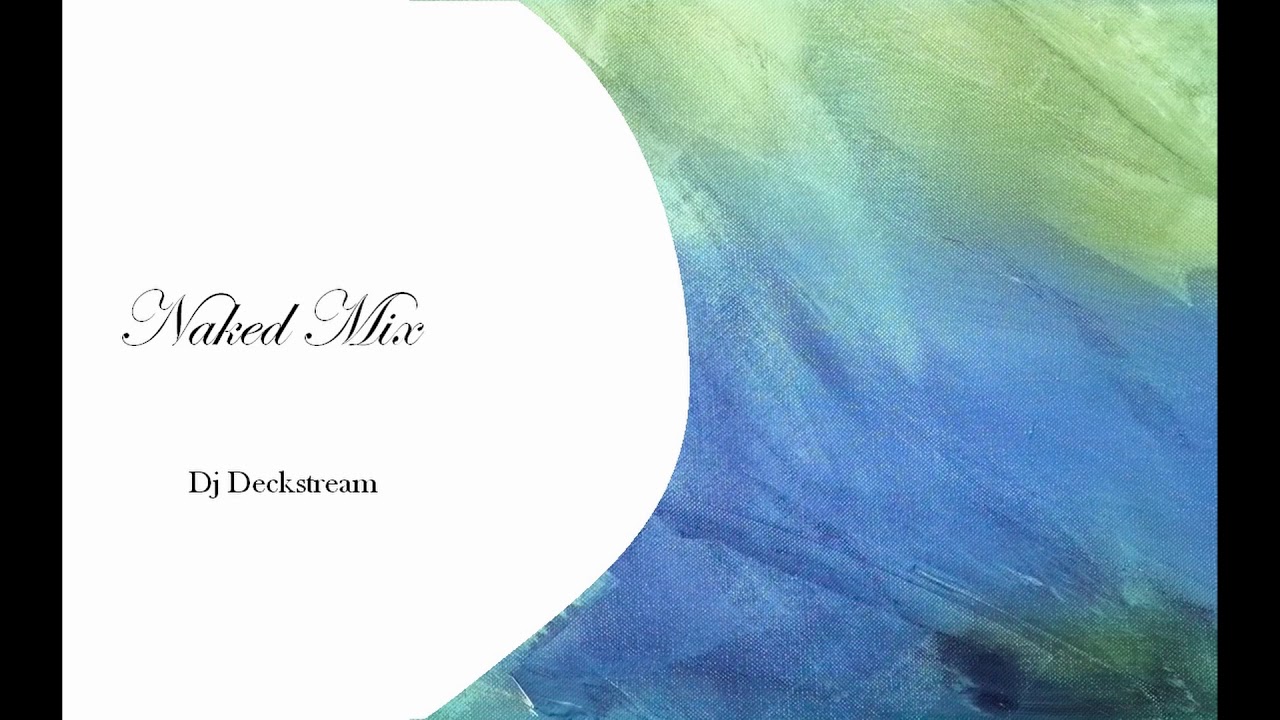 Deckstream Naked Mix