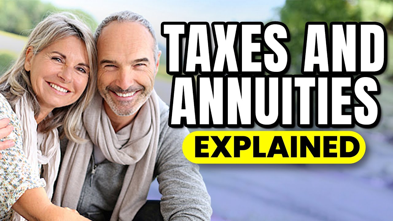 How Are Annuities Taxed  [Must Watch for All Annuity Holders]