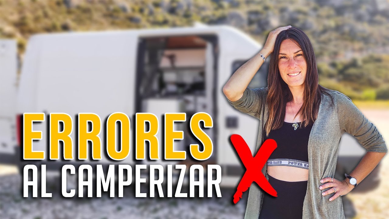 ❌Cometimos ESTOS ERRORES al camperizar, ¡NO LOS COMETAS TÚ!✔️