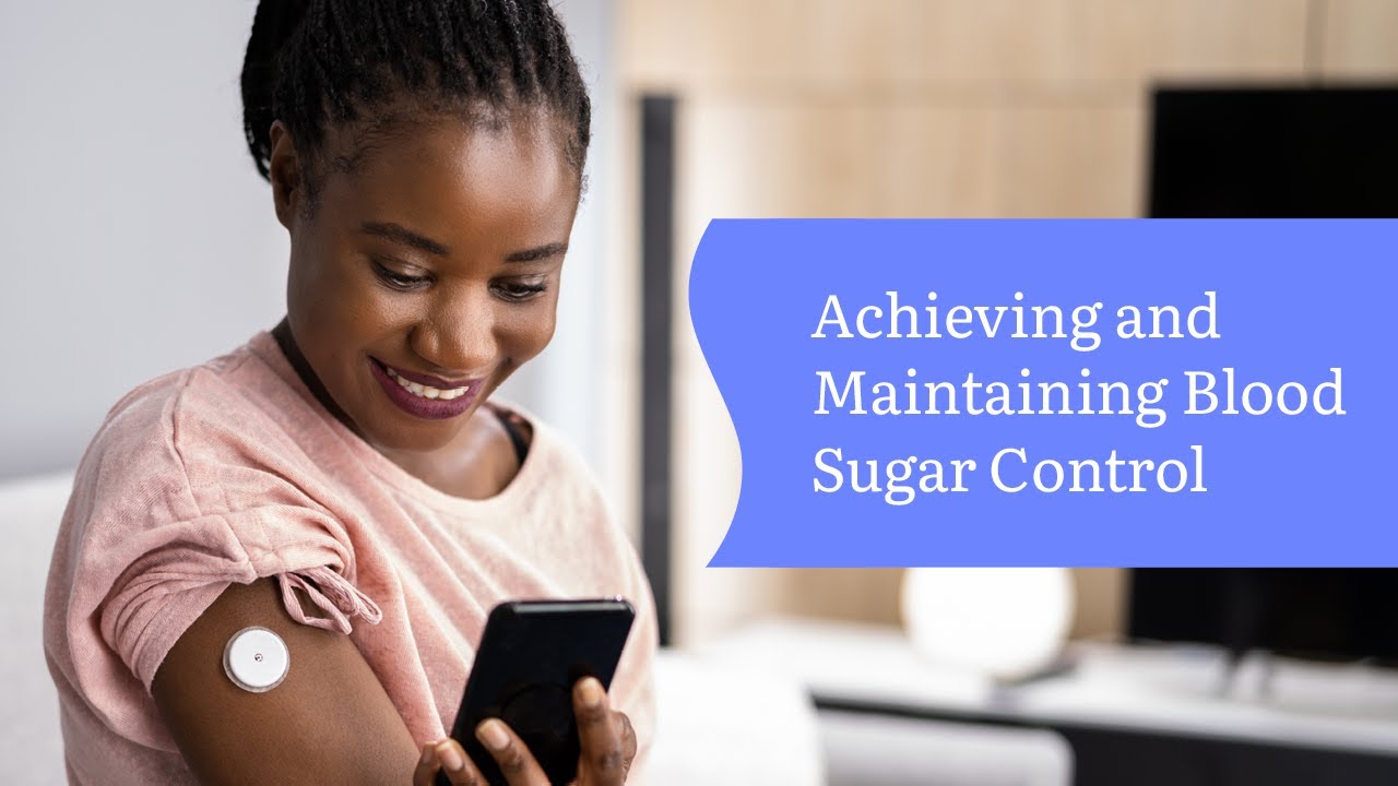 Achieving and Maintaining Blood Sugar Control | Sentara Health Plans