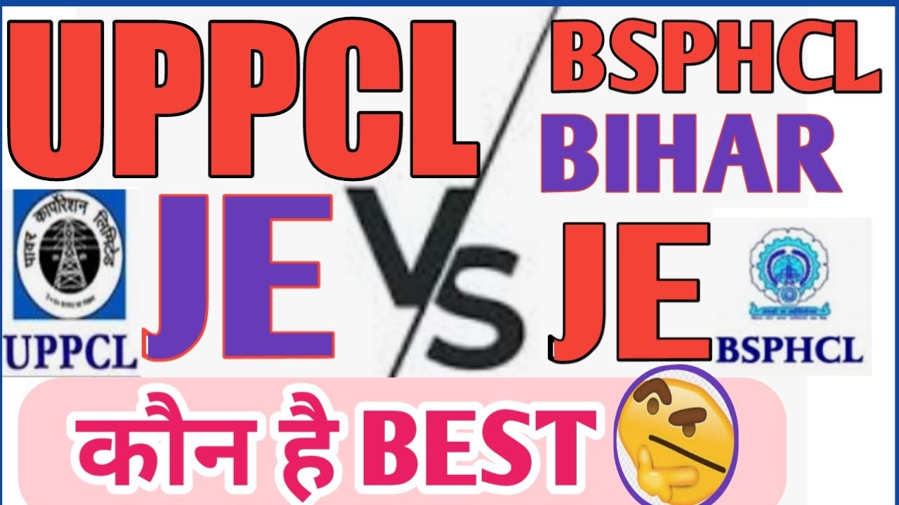 Uppcl je and bsphcl bihar je comparison/UPPCL JE LATEST NEWS/BSPHCL JE VACANCYNEWS|SHAILESH SHIKSHA|