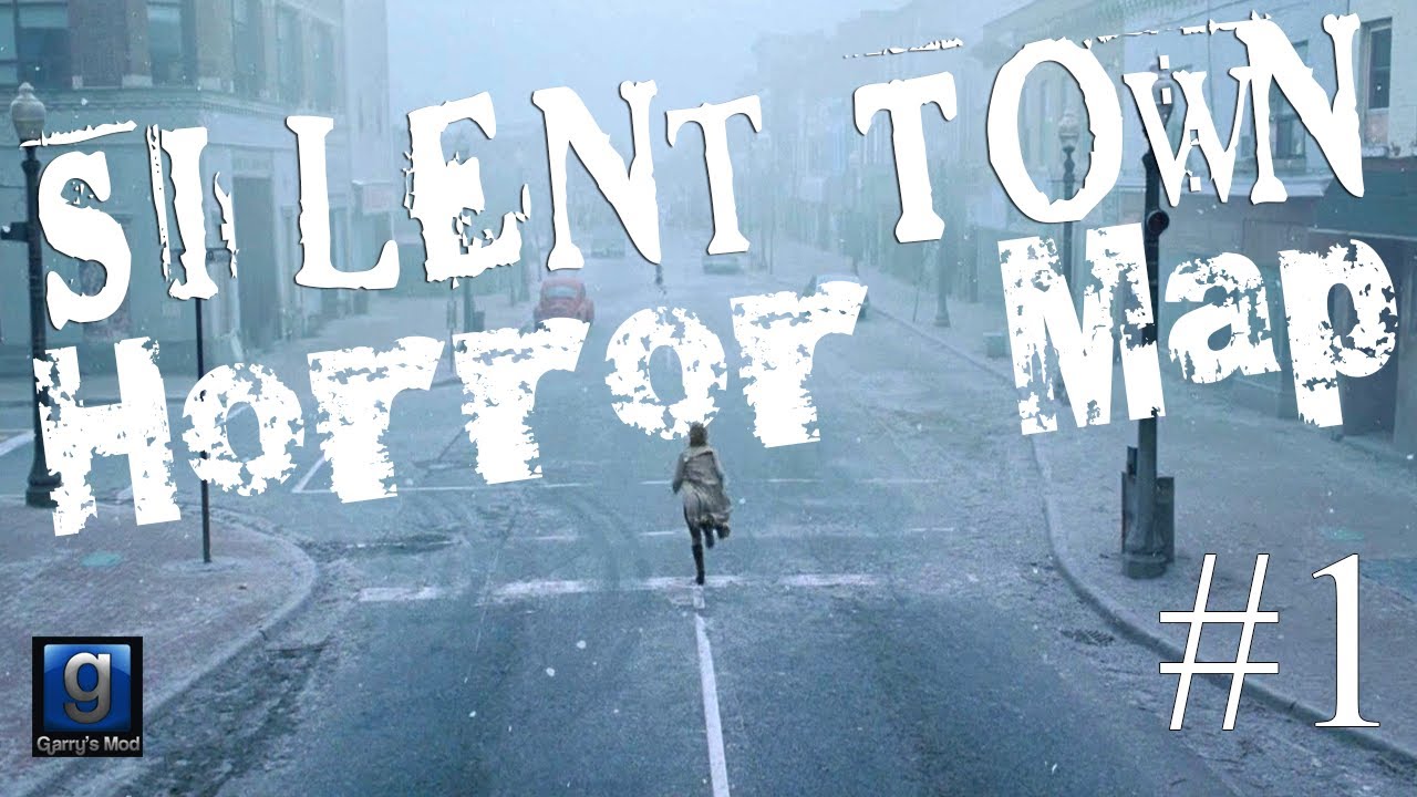GMod Horror Map. Silent Town. #1
