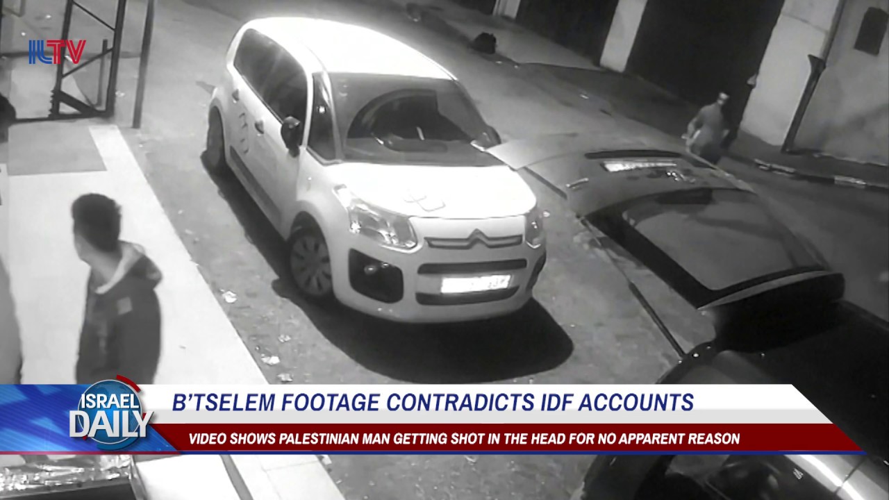 B&rsquo;tselem footage contradicts IDF accounts