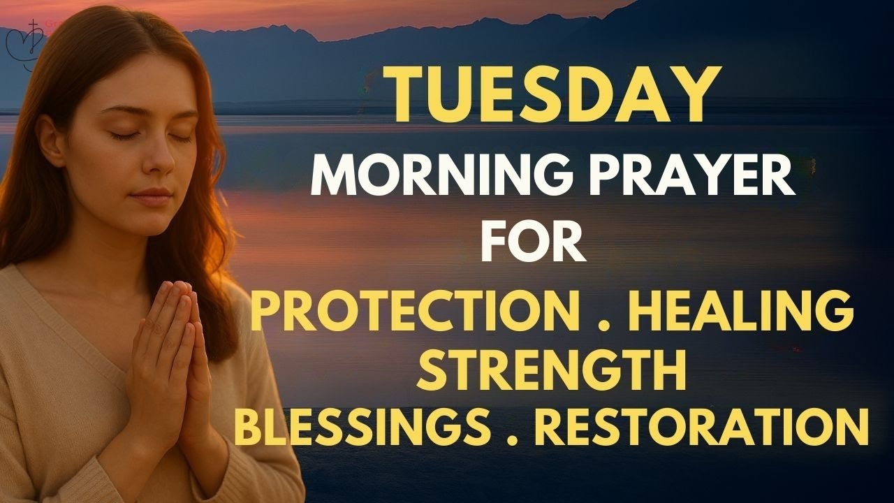Мощная утренняя молитва во вторник для защиты, исцеления, силы и восстановления | Молитва во вторник