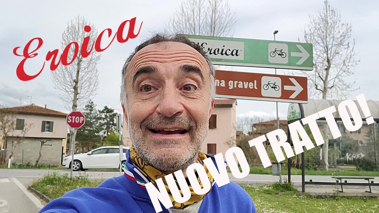 EROICA in moto - inauguriamo un nuovo tratto!