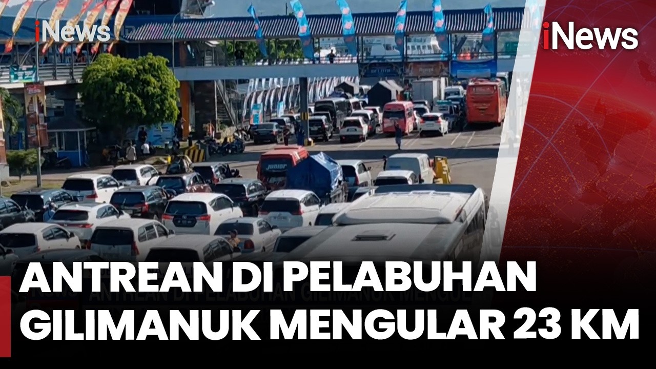 Pelabuhan Gilimanuk Macet Parah, Antrean Kendaraan Tembus 23 KM | iNews Sore (16/3)
