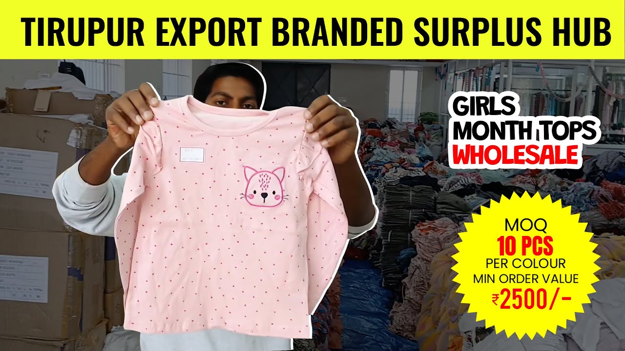 Girls Month Tops Wholesale | Export Surplus | Tirupur Branded Kidswear