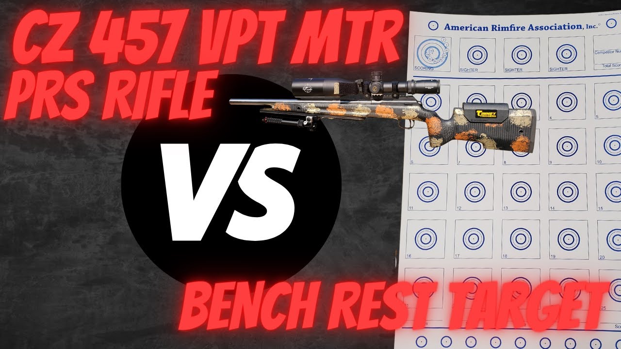 CZ 457 22LR PRS SETUP VS BENCH REST TARGET CARD