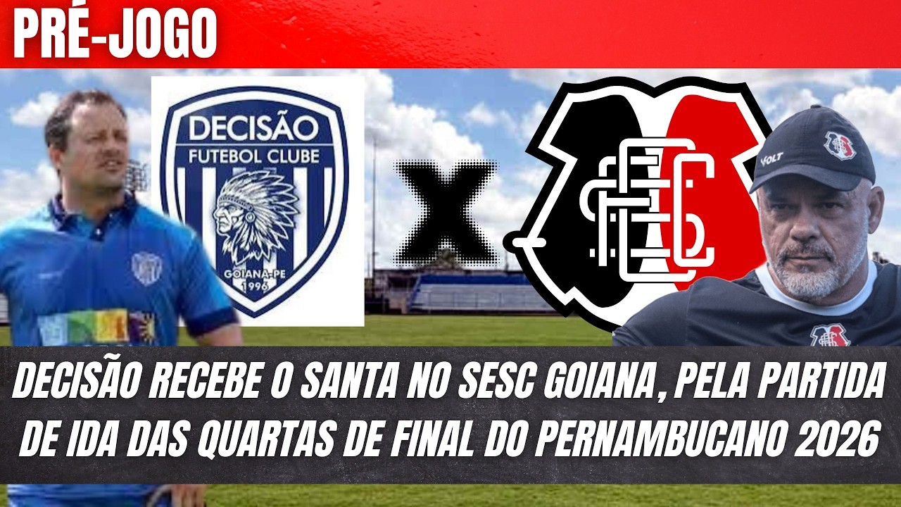 Pré-jogo: Decisão x Santa Cruz| 1ª partida das quartas de final| Atacante pode ser relacionado no SC