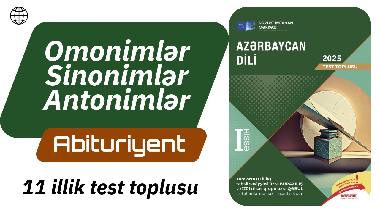  Omonimlər , Sinonimlər, Antonimlər / Azərbaycan dili test toplu 2025 