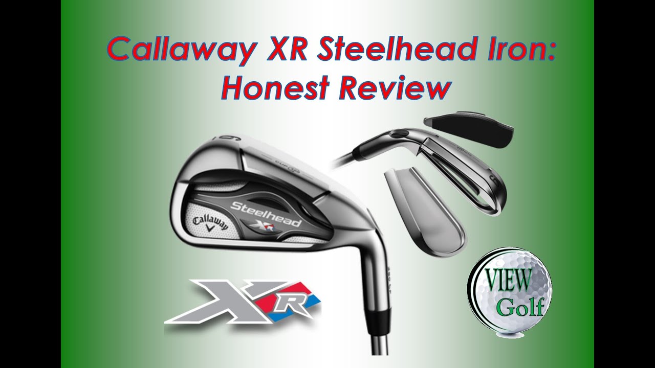 Callaway XR Steelhead: Honest Review