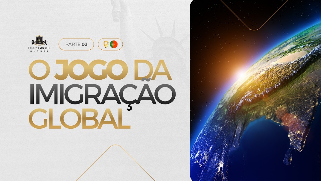 O Jogo da Imigração Global Emirados, EUA, Itália e Portugal -  Parte 2