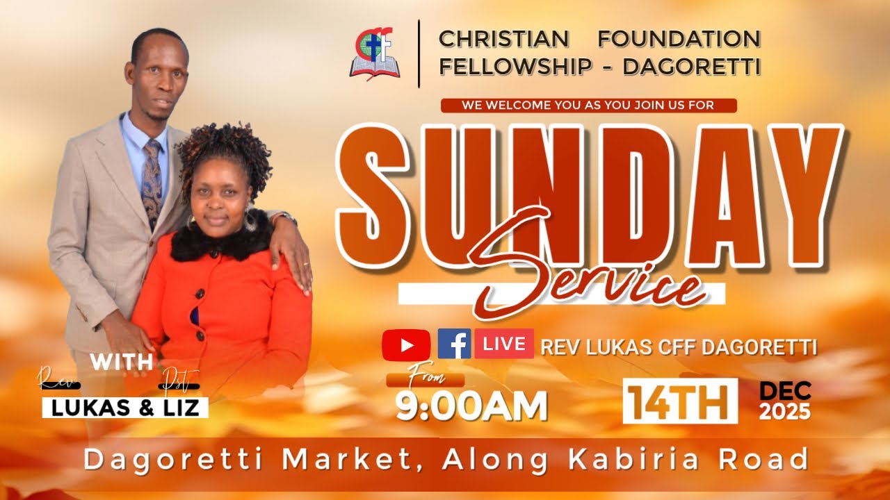 SIRI YA KUFANIKIWA KIFEDHA AU KIMALI (III) || REV LUKAS - CFF DAGORETTI || 14TH DEC 2025.