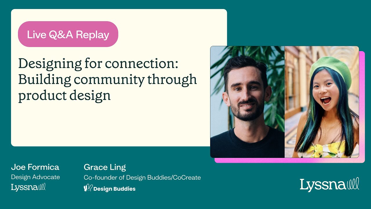 Live Q&A: Designing for connection: Building community through product design