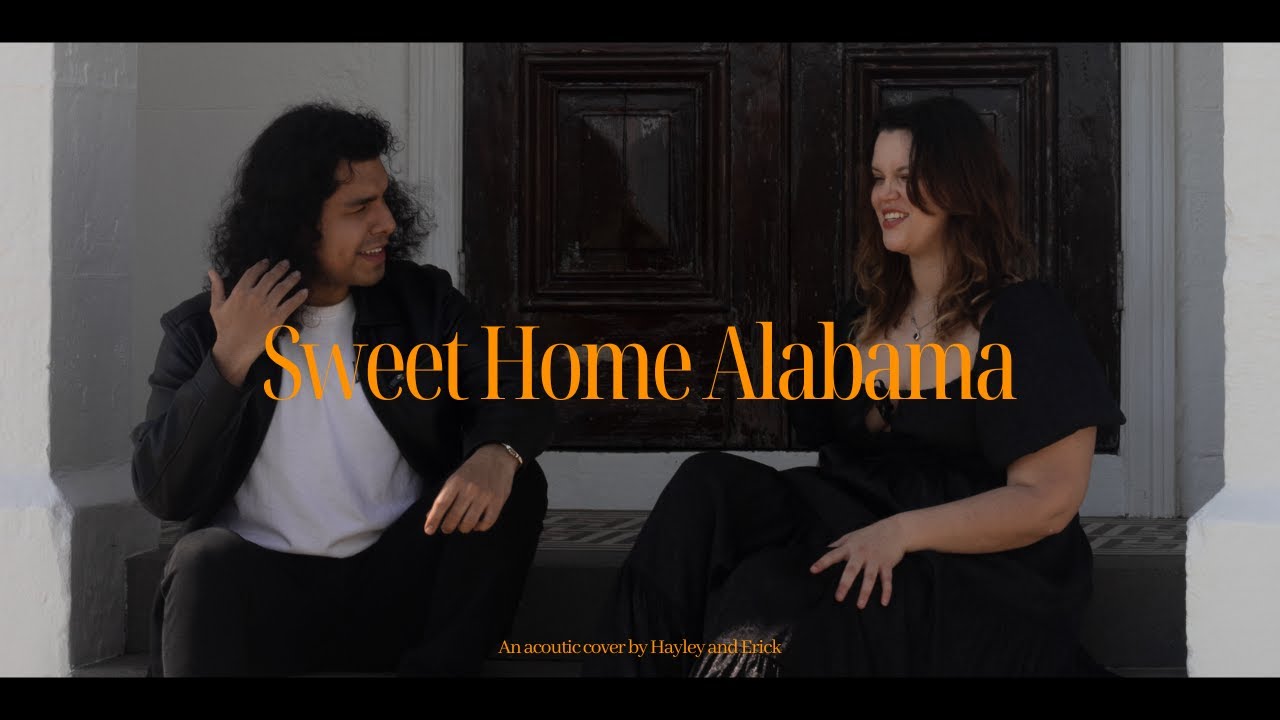 Sweet Home Alabama (Acoustic) | COVER BY HAYLEY MARSHALL AND ERICK PERDOMO-BORELLY