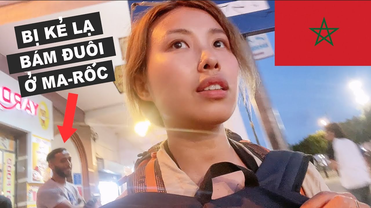 Di chuyển từ Fez tới Rabat 🇲🇦 Bị kẻ lạ bám đuôi ở Ma-rốc (Eps.09)