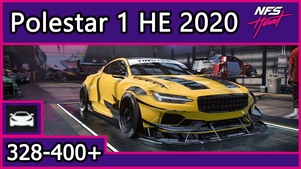 Polestar 1 Hero Edition 2020 | NFS Heat |