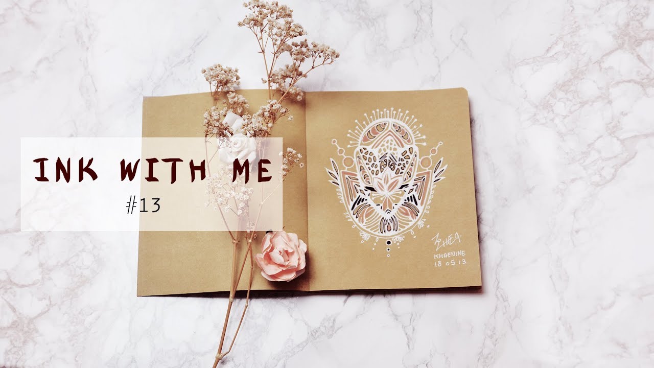 INK WITH ME | InkCreation 013 | Khaenine