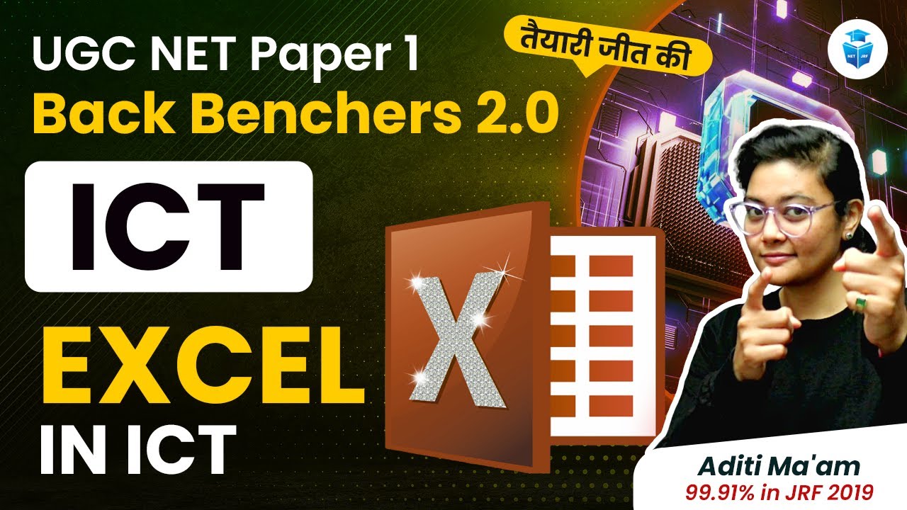 UGC NET Paper 1 || ICT UGC NET Dec 2023 || Excel in ICT by Aditi Mam | JRFAdda