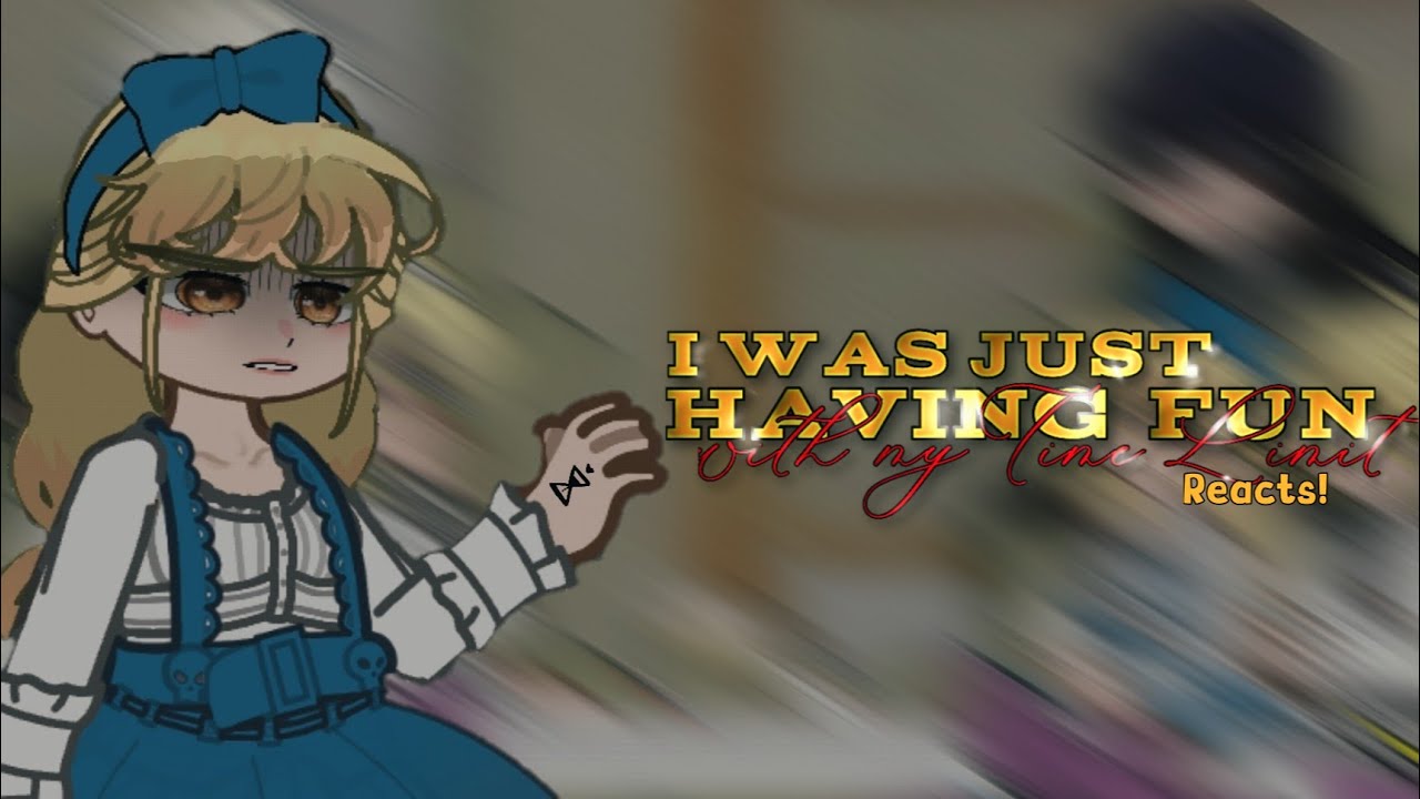 I Was Just Having Fun With My Time-Limit Reacts || Chisukii || 1/1